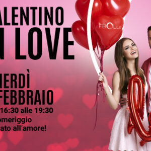 SAN VALENTINO IN LOVE